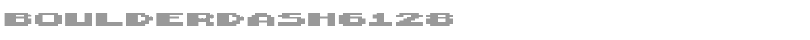 Boulder Dash 6128 font preview